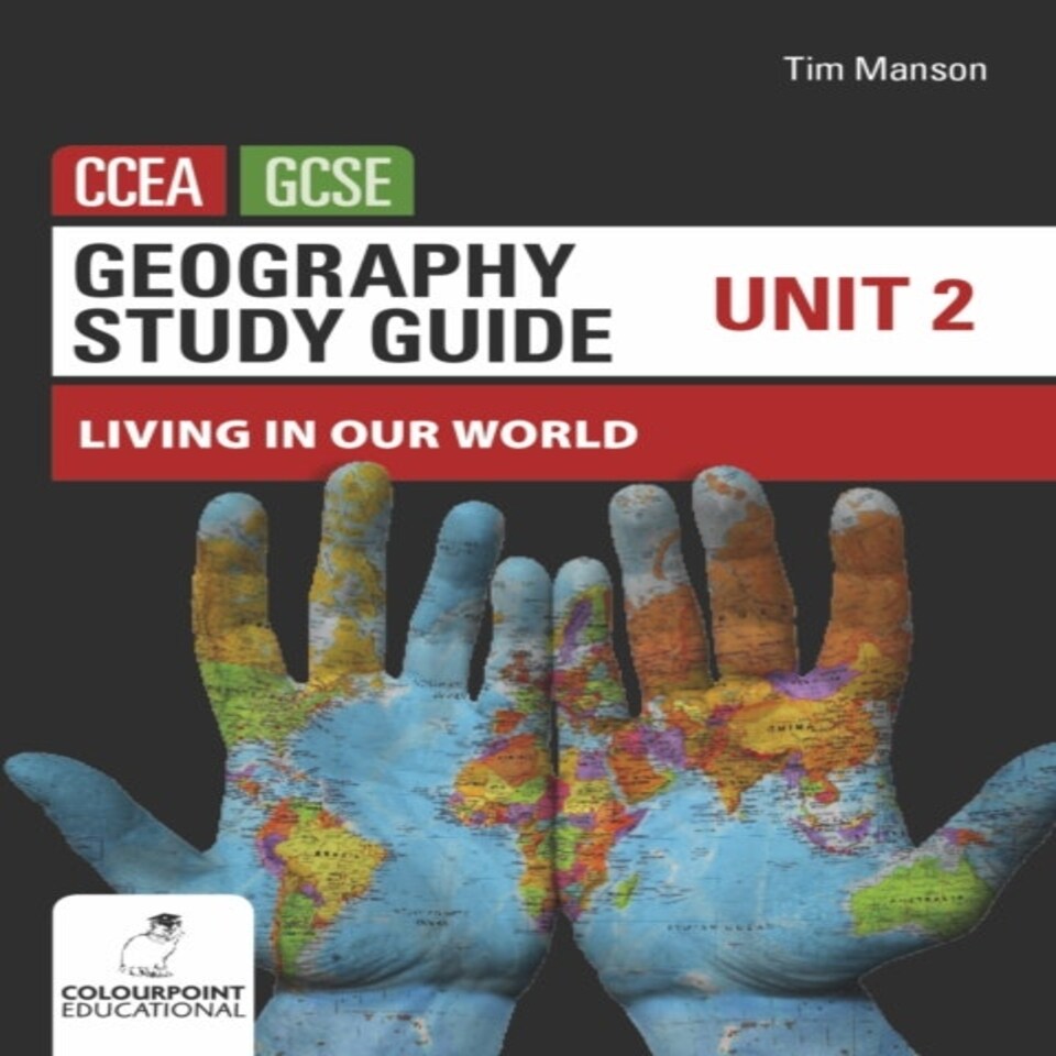 Geography Study Guide For Ccea Gcse Unit
