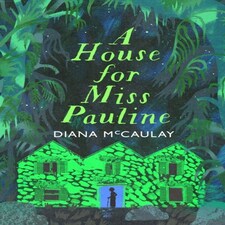 House For Miss Pauline