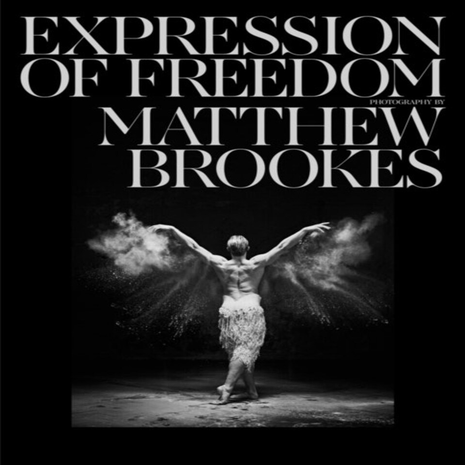Matthew Brookes: Expression Of Freedom