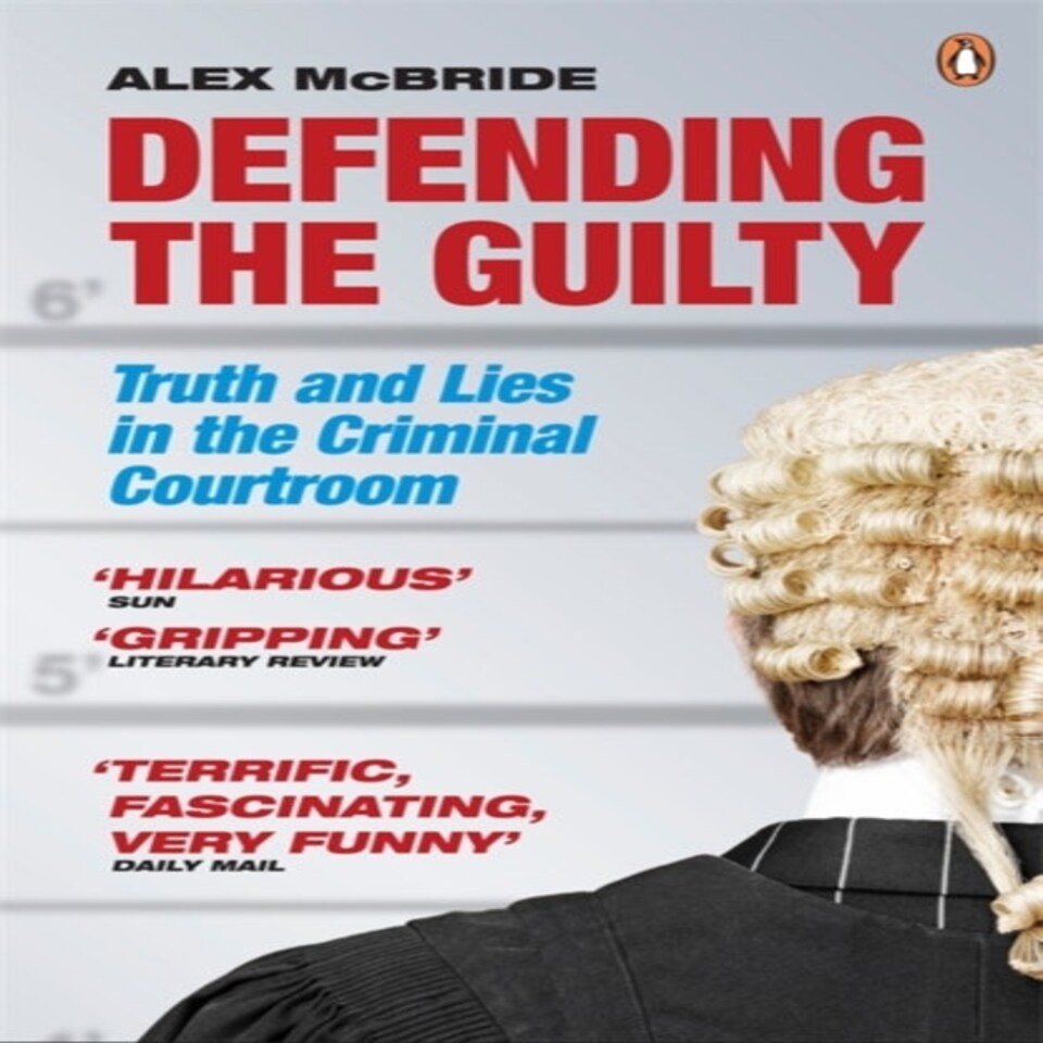 Defending The Guilty
