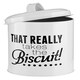 image 3 of Interiors by Premier White Biscuit Canister, Fun Metal Storage Jar With Humorous Print And Lid, Ideal For Storing Biscuits,