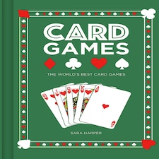 Card Games - The World's Best Card Games Book