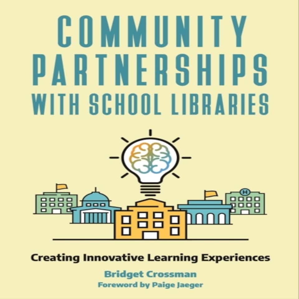 Community Partnerships With School Libraries