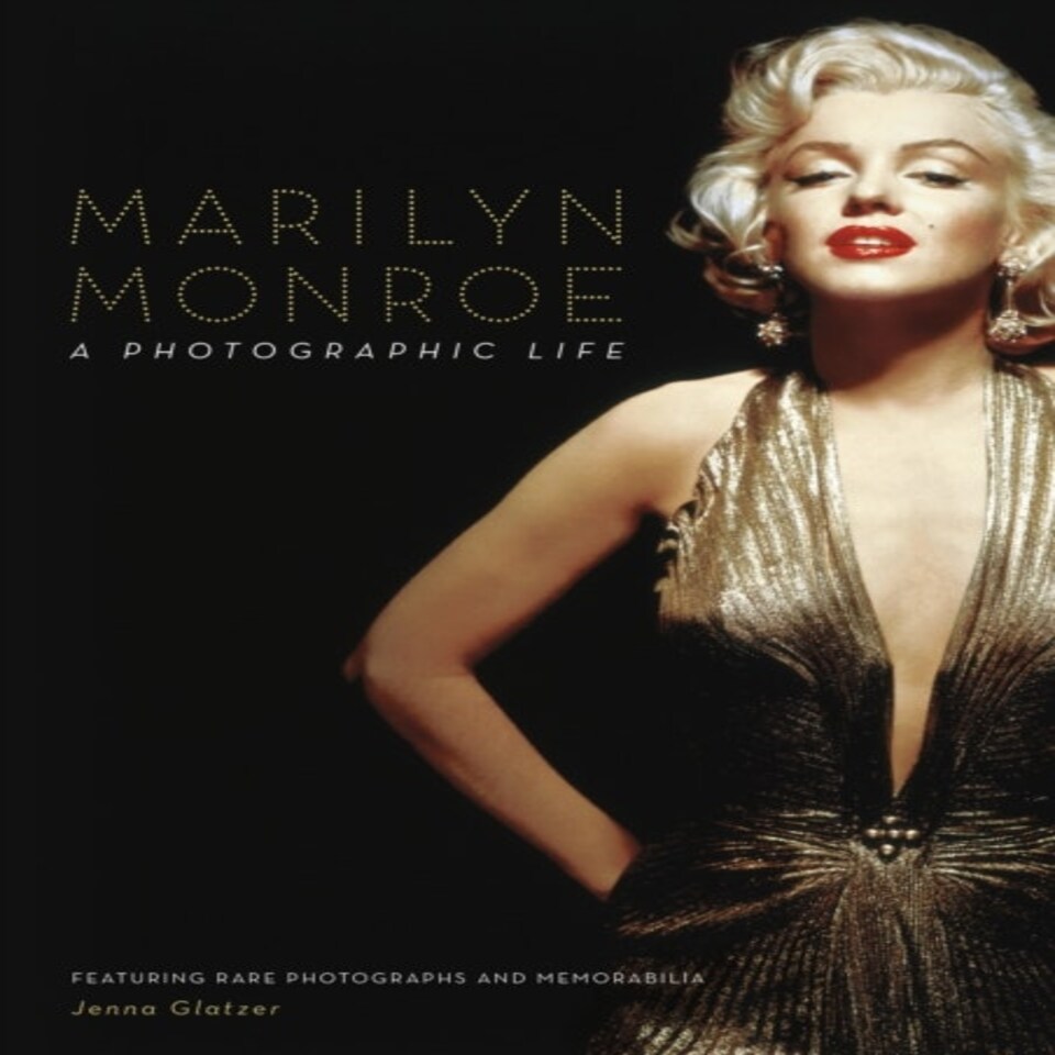 Marilyn Monroe A Photographic Life