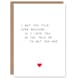image 1 of Funny You Told Me Anniversary Valentines Her Wife Card