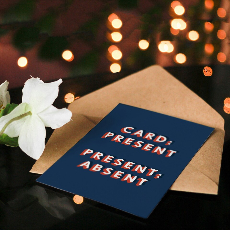 image 1 of Present Absent Wordplay Cheeky For Him Funny Birthday Card