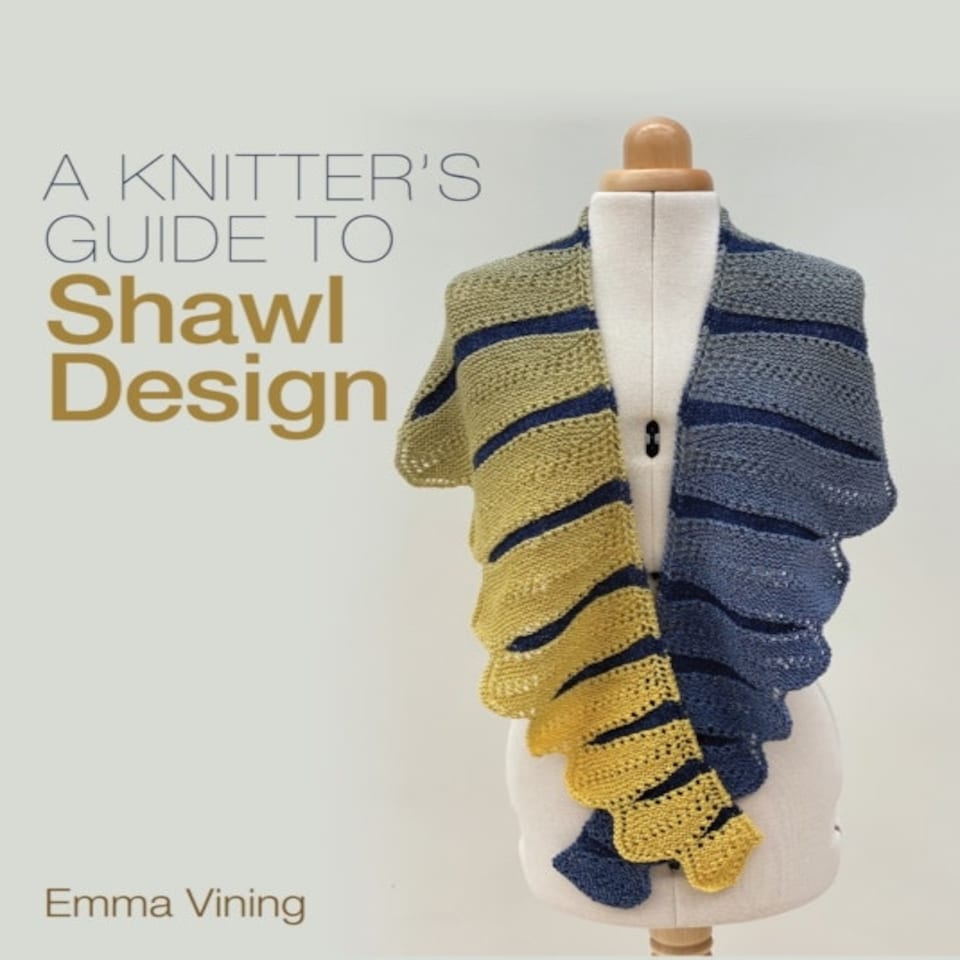 Knitter's Guide To Shawl Design