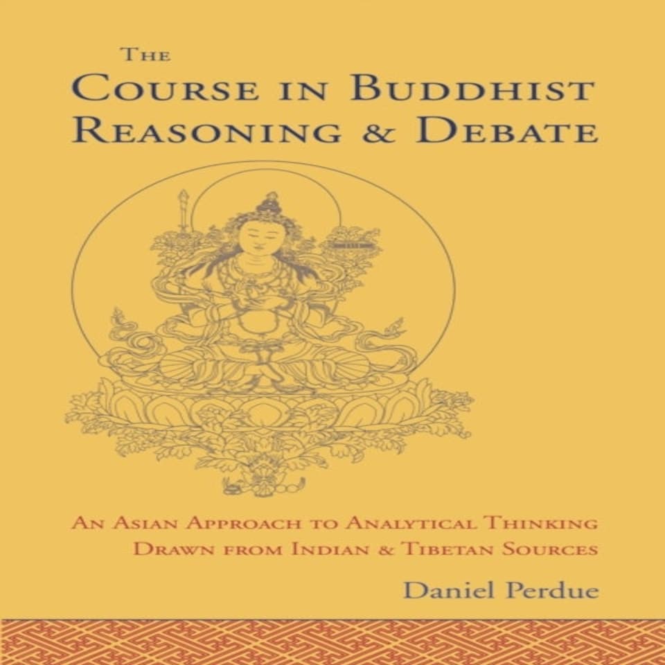 The Course In Buddhist Reasoning And Debate