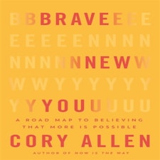 Brave New You