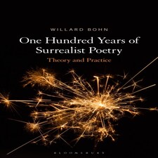 One Hundred Years Of Surrealist Poetry