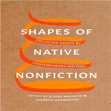 Shapes Of Native Nonfiction