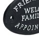 image 4 of Friends Always Welcome Family By Appointment Cast Iron Sign Plaque Door Wall