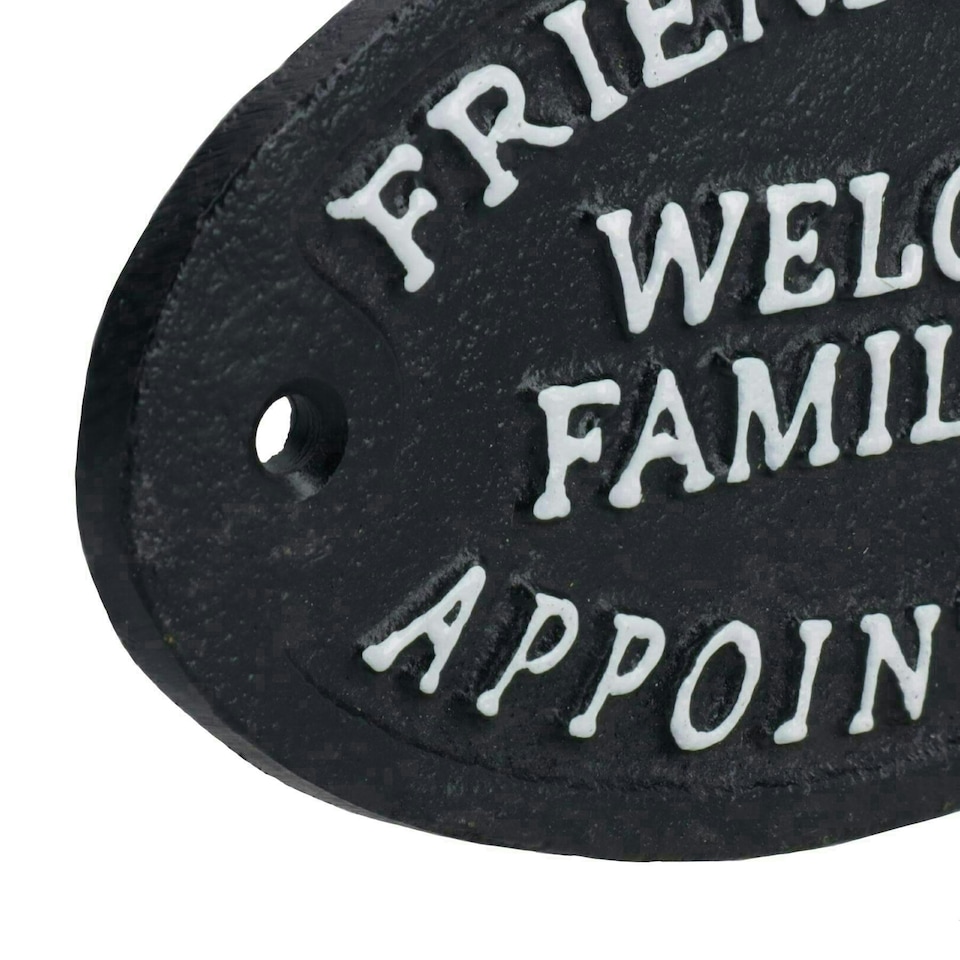 image 1 of Friends Always Welcome Family By Appointment Cast Iron Sign Plaque Door Wall