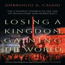 Losing A Kingdom Gaining The World