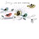 image 1 of Sorry You are Leaving Irresistible Greeting Card Embellished Cards