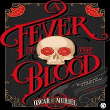 A Fever Of The Blood