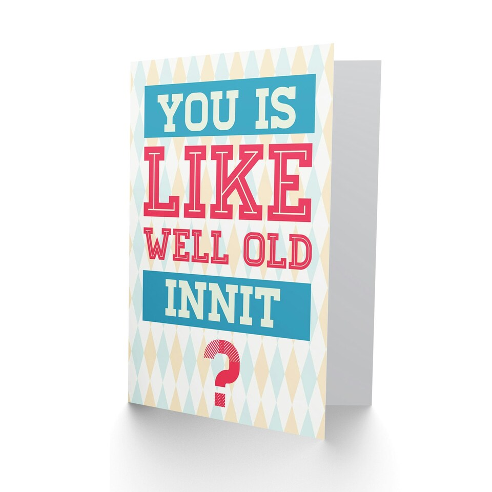image 1 of Older Person You Are Old Joke Cockney Funny Birthday Card