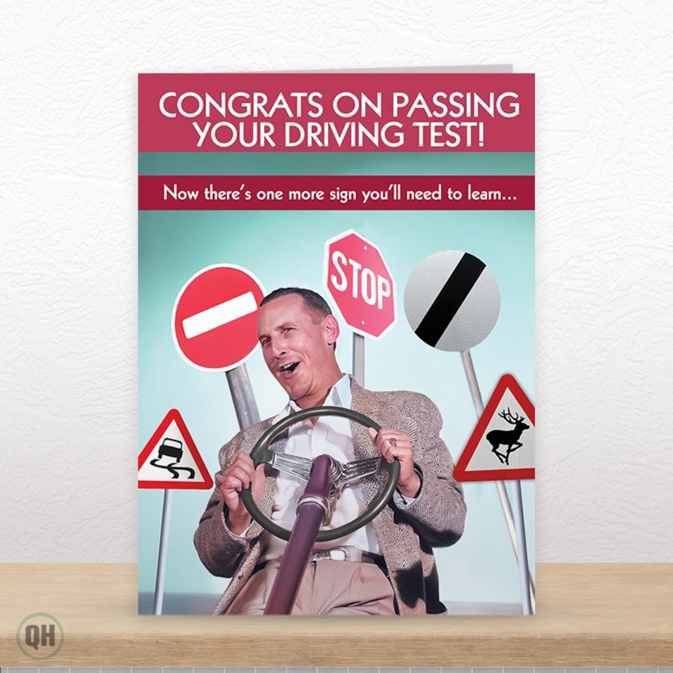 image 1 of There's One More Sign You Need To Learn... - Funny Driving Test Pass Card