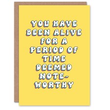 Alive Noteworthy Time Period Fun Joke Her Funny Birthday Card