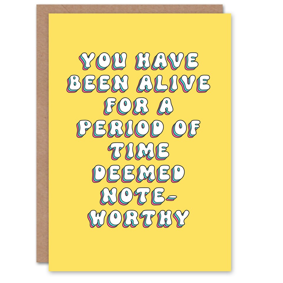 image 1 of Alive Noteworthy Time Period Fun Joke Her Funny Birthday Card