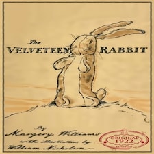 The Velveteen Rabbit