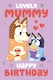 image 3 of Bluey Mummy Birthday Card