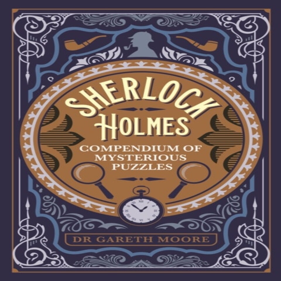 Sherlock Holmes Compendium Of Mysterious
