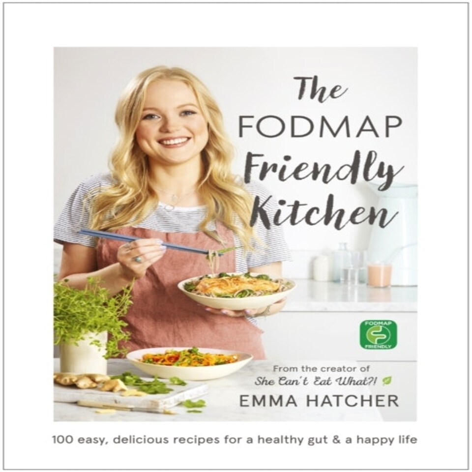 The Fodmap Friendly Kitchen Cookbook