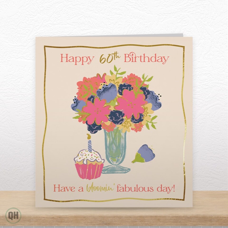 image 1 of 60th Birthday Have A Bloomin' Fabulous Day! - Funny Floral 60th Card