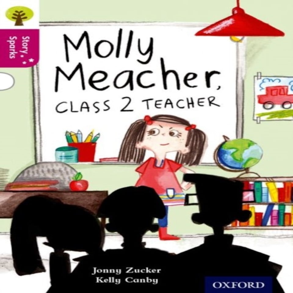 Oxford Reading Tree Story Sparks: Oxford Level 10: Molly Meacher Class 2 Teacher