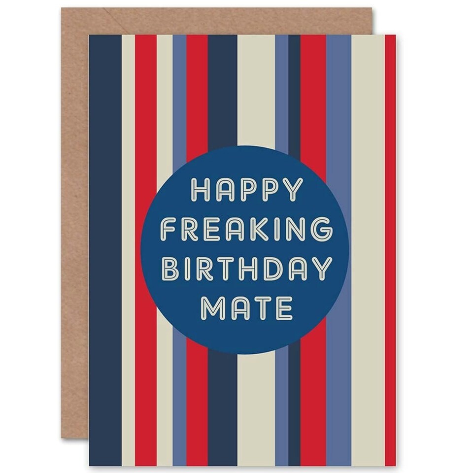 image 1 of Blue Happy Freaking Birthday Mate Man Friend Brother Greeting Card