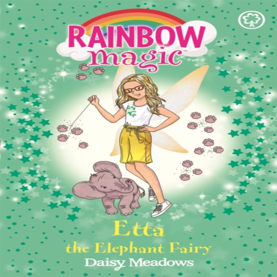 Rainbow Magic: Etta The Elephant Fairy