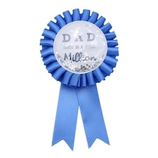 Father's Day Dad in a Million Blue Rosette Pin Badge 16.5cm