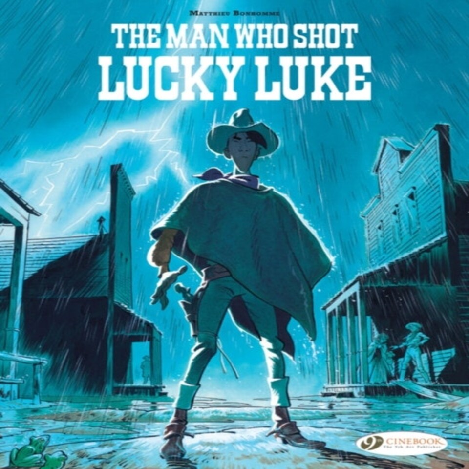 Lucky Luke By Bonhomme/man Who Shot Luke