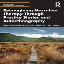 Reimagining Narrative Therapy - Hea
