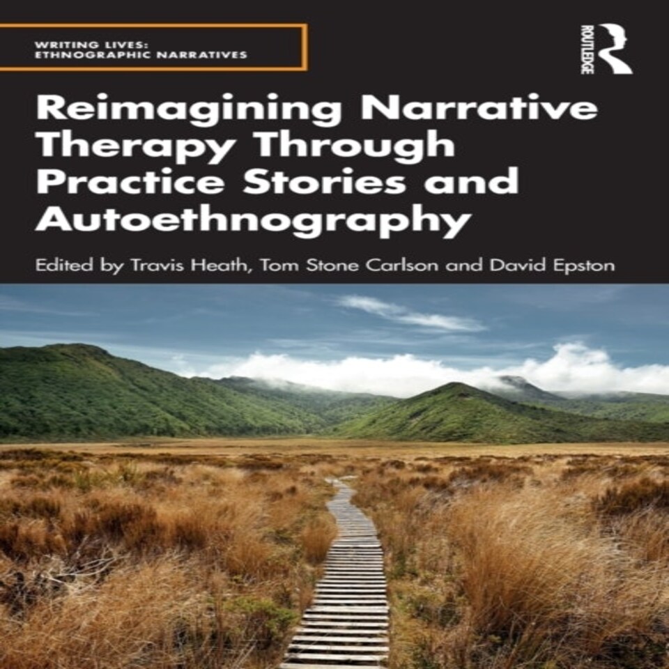 Reimagining Narrative Therapy - Hea