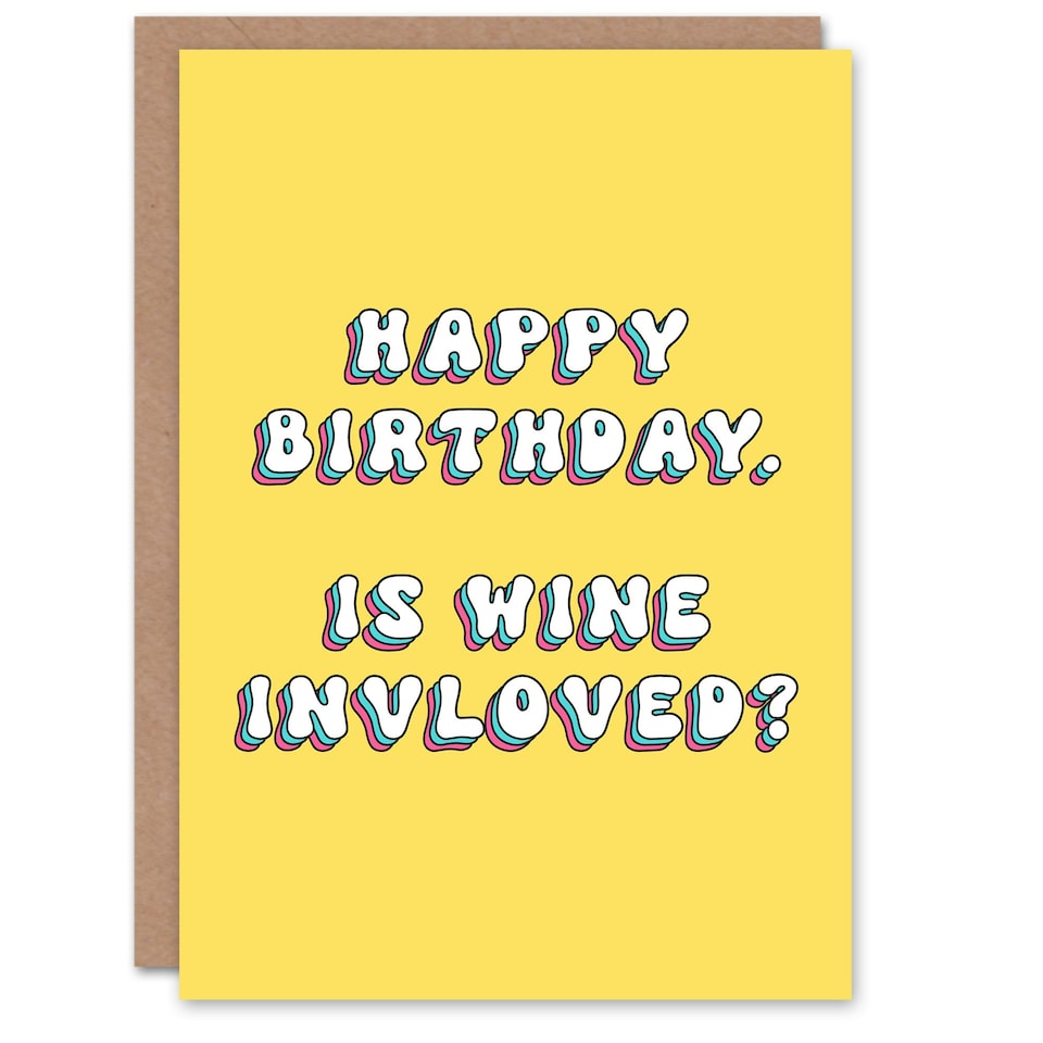 image 1 of Celebration Is Wine Involved Cheeky Her Funny Birthday Card
