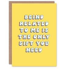 Related Me Is Gift Fun Joke Humour Funny Birthday Card