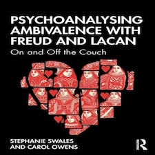 Psychoanalysing Ambivalence With Freud &