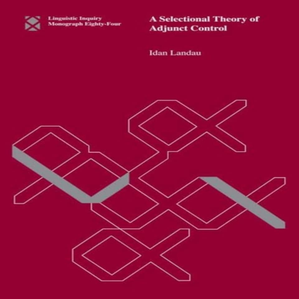 Selectional Theory Of Adjunct Control