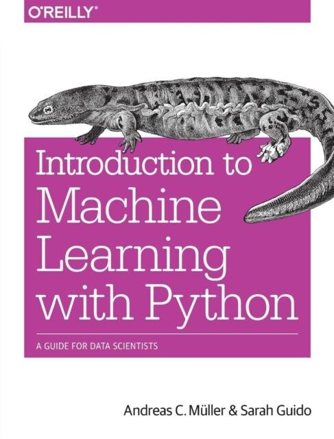 Introduction to Machine Learning with Python Paperback Book