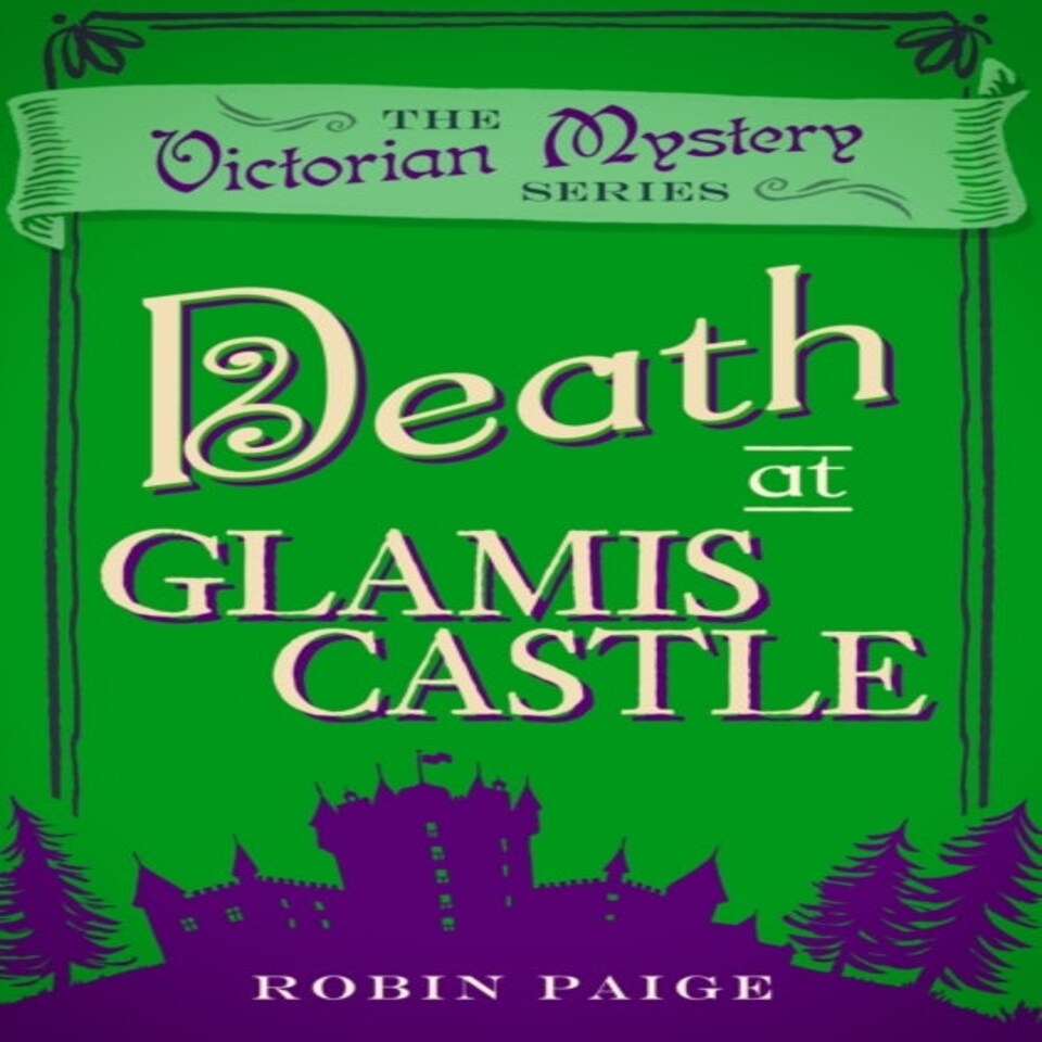Death At Glamis Castle