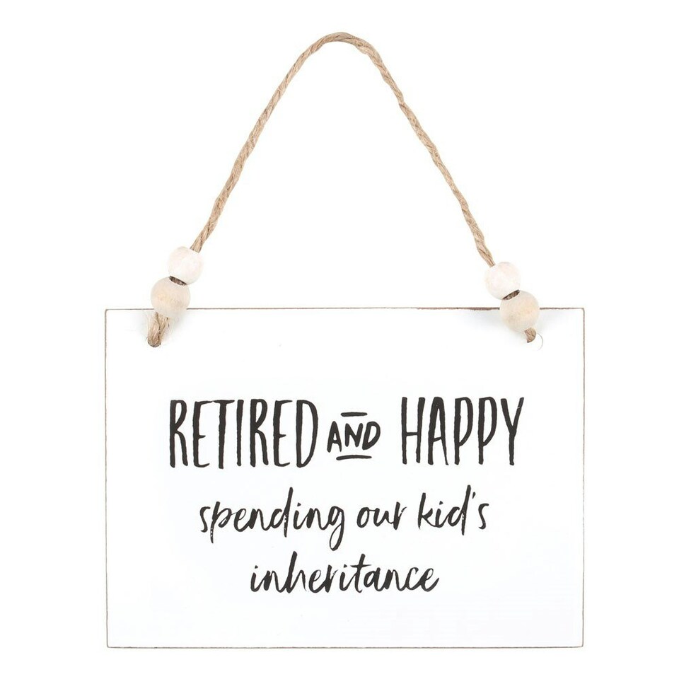image 1 of Something Different Retired And Happy Hanging Sign - White/Black - One Size