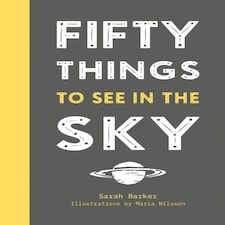 Fifty Things To See In The Sky