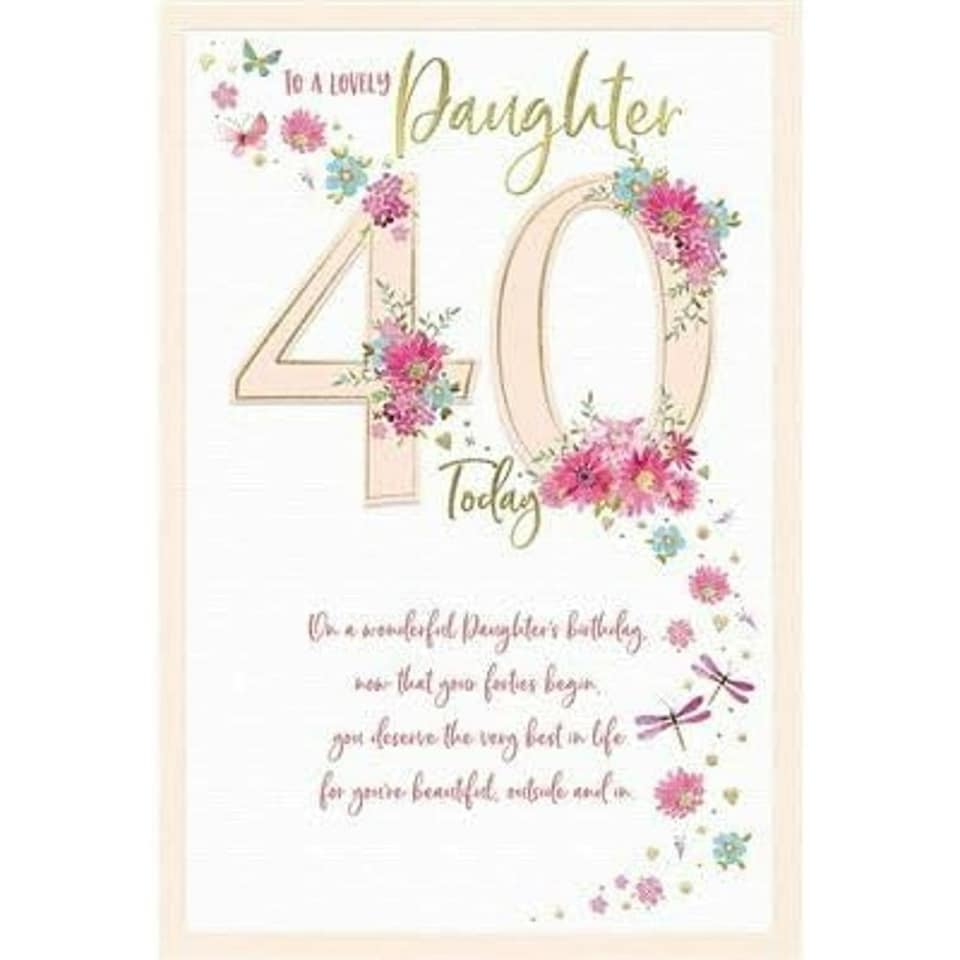 image 1 of Flowers And Dragonflies Daughter 40th Birthday Card