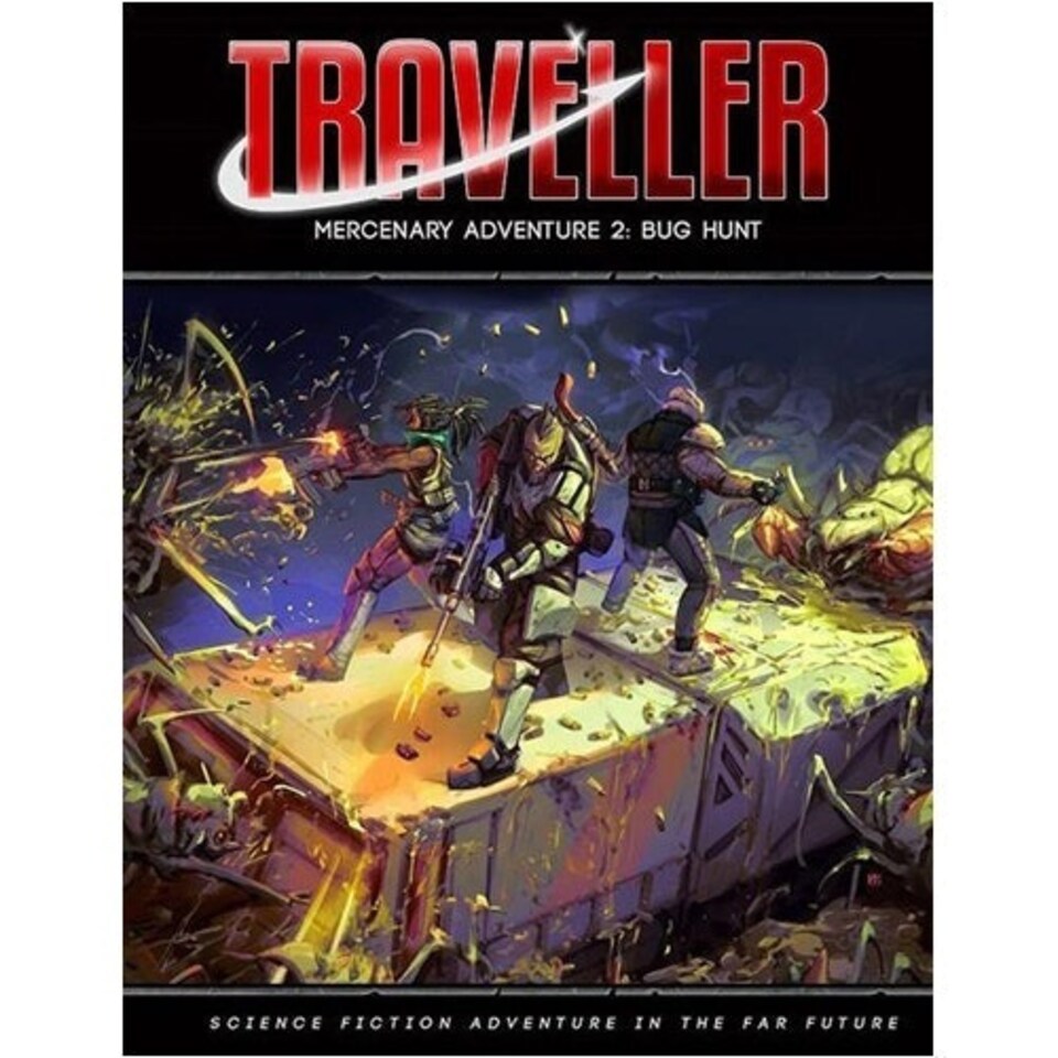 Traveller: Mercenary Adventure 2 - Bug Hunt