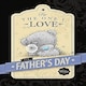 image 4 of One I Love Me to You Bear Fathers Day Card