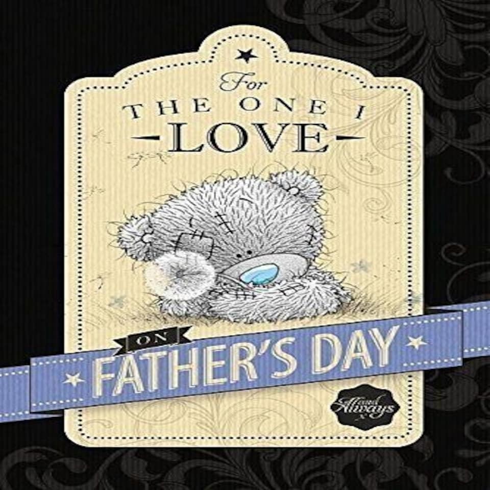 image 1 of One I Love Me to You Bear Fathers Day Card