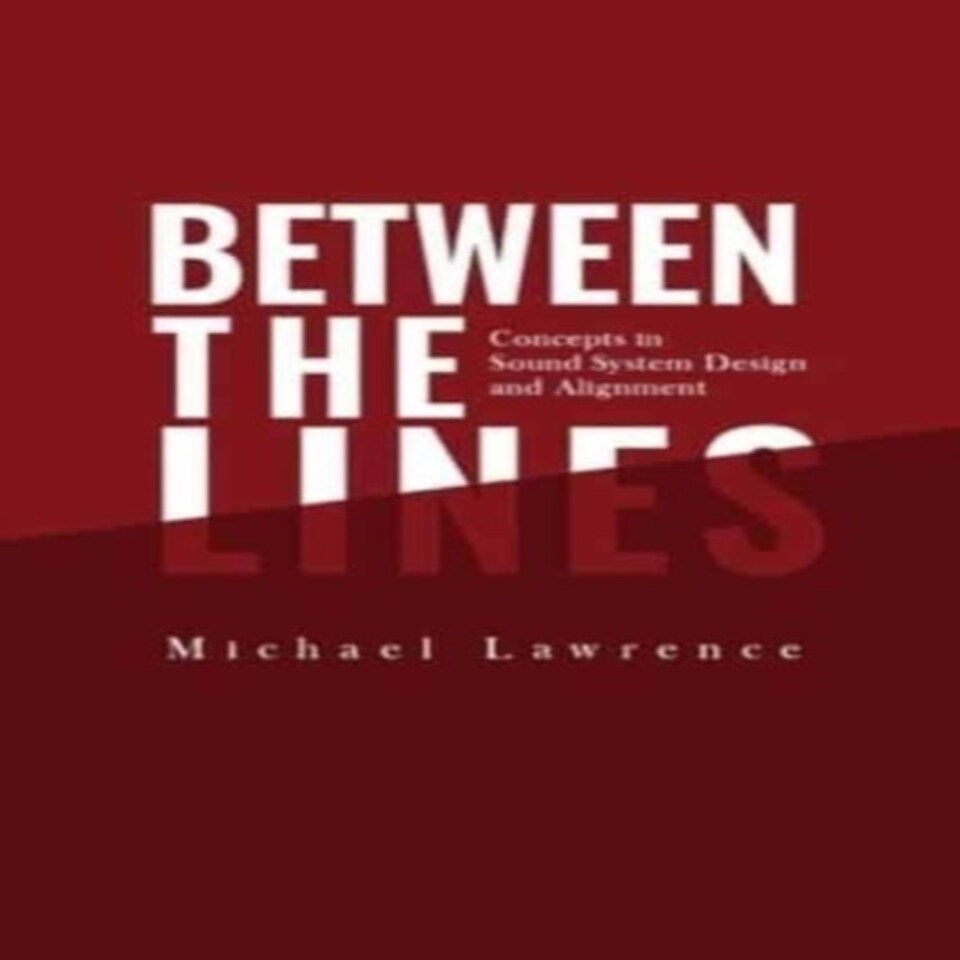 Between The Lines: Concepts In Sound Sys