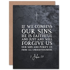 John 1:9 Confess He Is Faithful Just Forgive Bible Verse Christian Card
